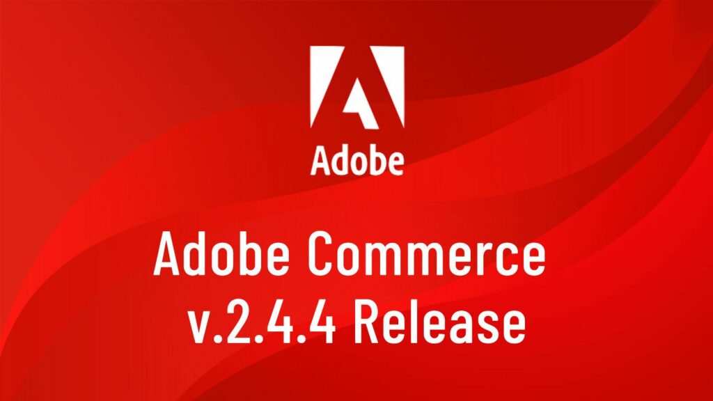 Adobe Commerce 2.4.4